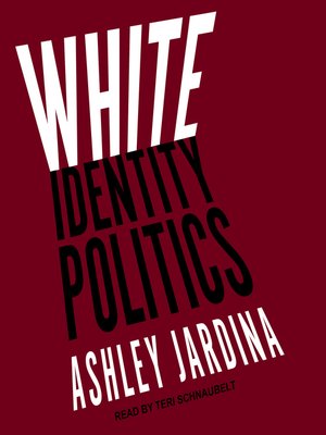cover image of White Identity Politics